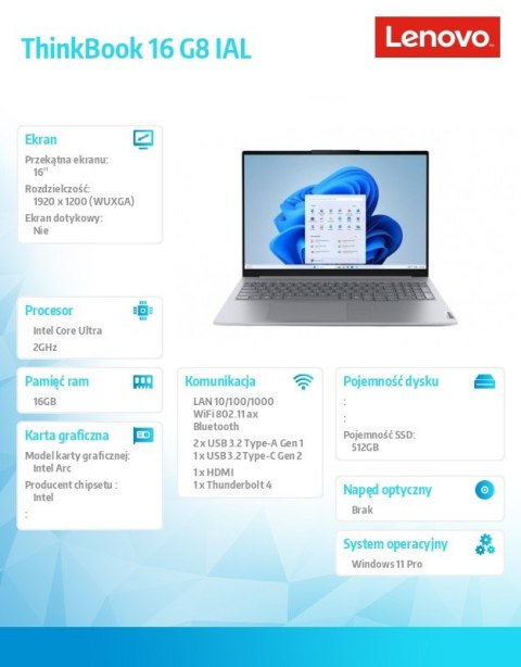 Laptop ThinkBook 16 G8 21SK008QPB W11Pro Ultra 7 255H/16GB/512GB/INT/16.0 WUXGA/Luna Grey/3YRS OS + CO2 Offset