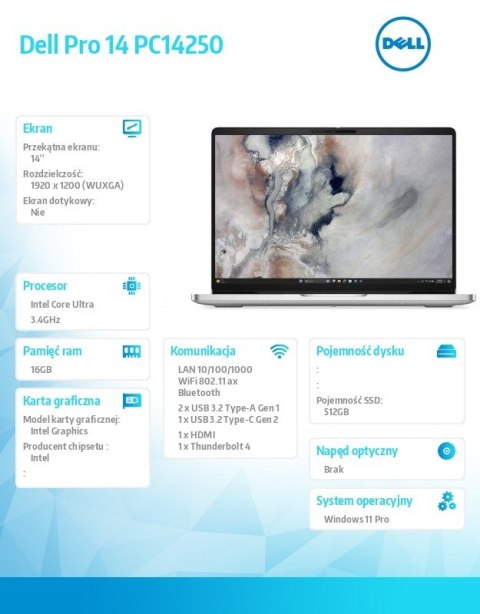 Laptop Dell Pro 14 PC14250 W11P U5 235U/16GB/512GB CL25/14.0 FHD+/INT/FgrPr/FHD/IRCam/Mic/WLAN+BT/BcklKb/3C/vPro/3YPS Platinum
